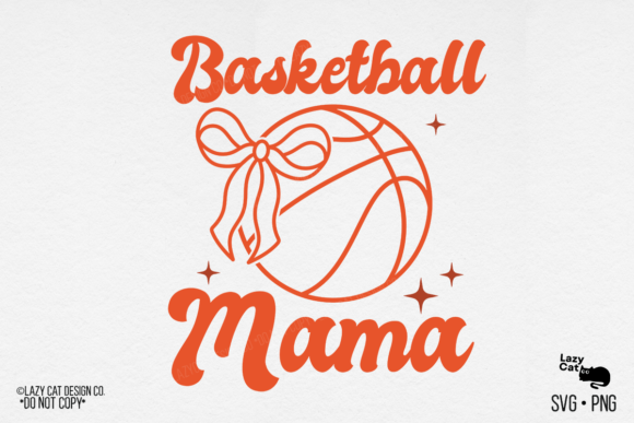 Basketball Mama SVG PNG